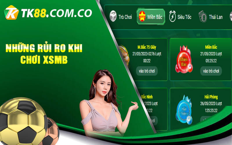 Nhung rui ro khi choi XSMB