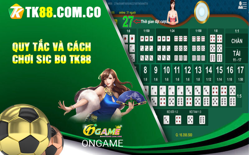 Quy tac va cach choi SIC BO TK88