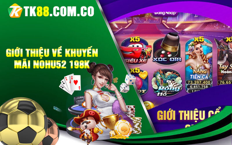 Gioi thieu ve khuyen mai nohu52 198k