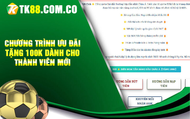 Chuong trinh uu dai tang 100K danh cho thanh vien moi